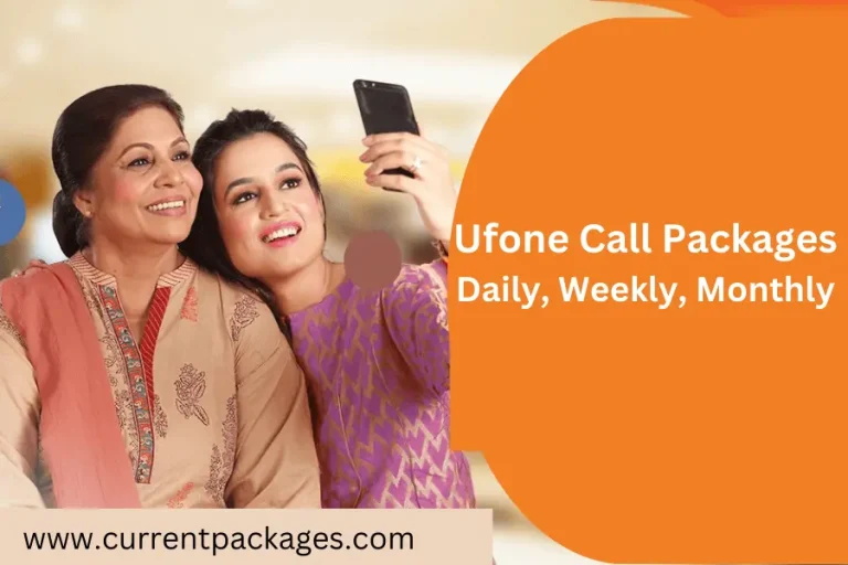 New Ufone Call Packages Daily, Weekly, Monthly