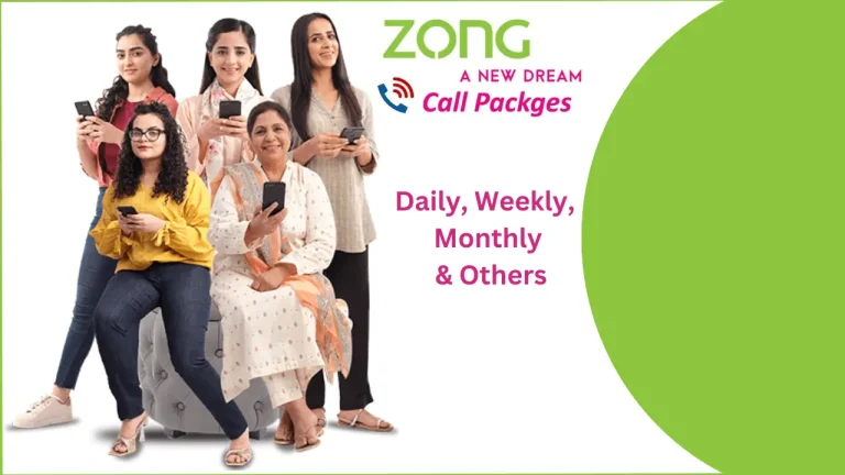 Zong Call Packages Daily, Weekly, Monthly