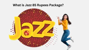 What is Jazz 85 Rupees Package?