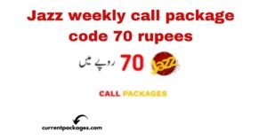 Jazz Weekly Call Package Code 70 Rupees 2024